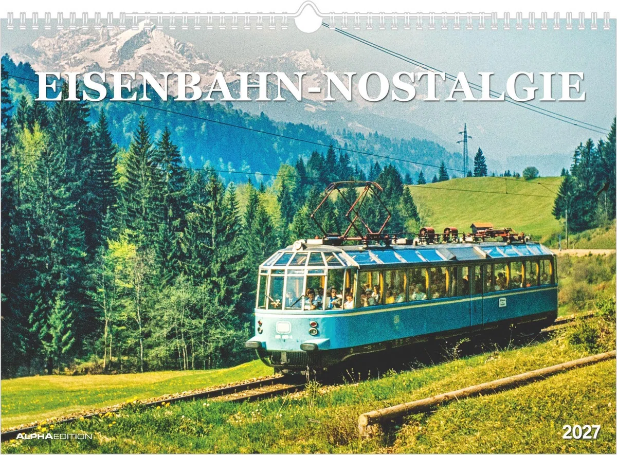 Eisenbahn-Nostalgie 2027: Wandkalender42x29,7 cm mit 12 Dampflok- und Eisenbahn-Motiven, sprachneutralem Kalendarium und Spiralbindung