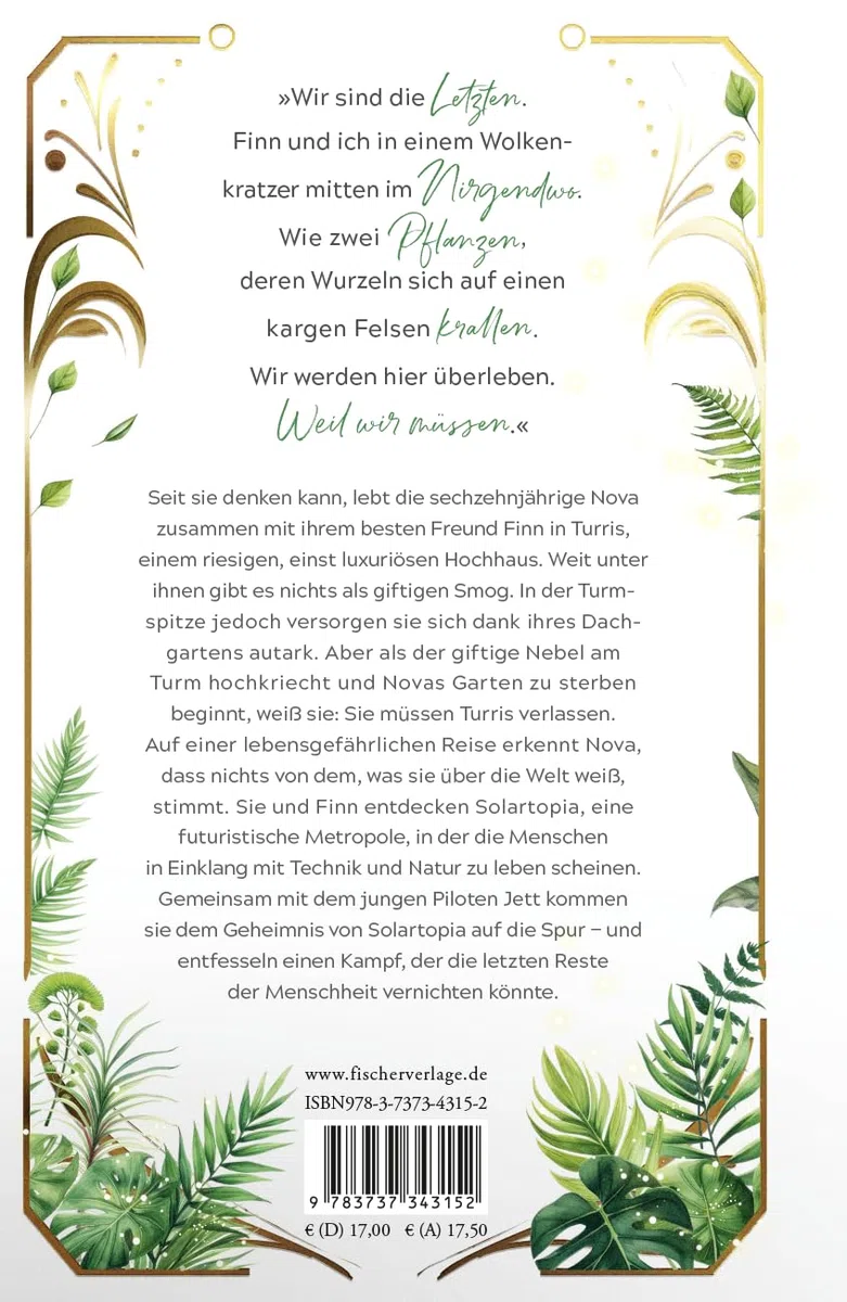 Solartopia – Am Anfang der Welt: Spannende Future-Fiction ab 12 Jahre │ Ein utopischer Jugendroman mit starker Heldin, magischer Natur und einem Kampf ums Überleben
