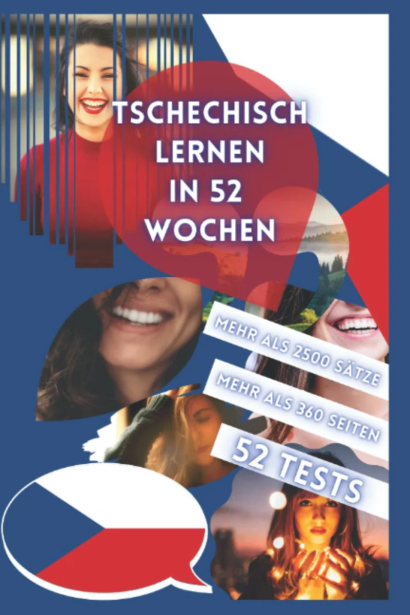 TSCHECHISCH LERNEN IN 52 WOCHEN