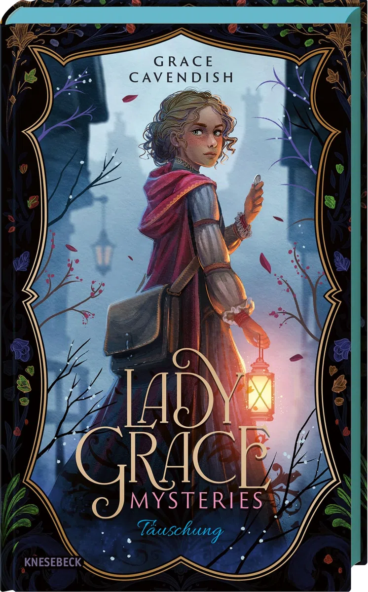Lady Grace Mysteries: Band 4: Täuschung