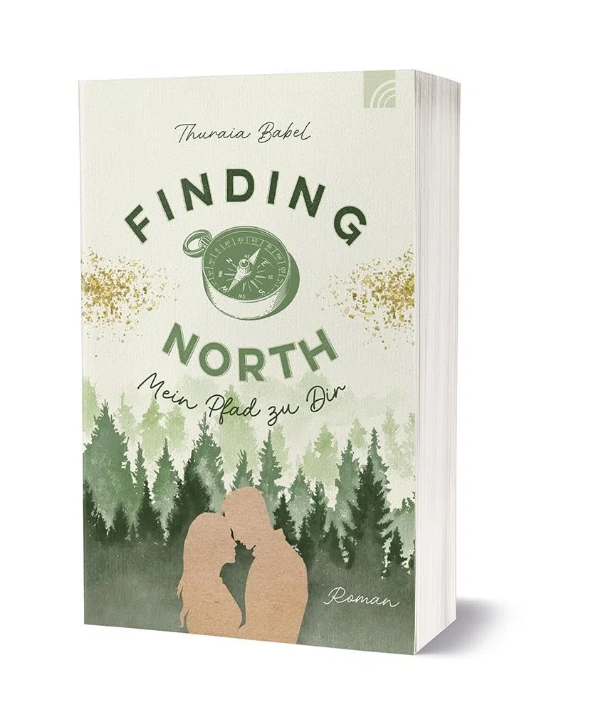 Finding North - Mein Pfad zu Dir: Roman. Dieses Debüt im Genre Faithful-New-Adult erzählt eine bewegende Liebesgeschichte mit Happy End über eine ... und den christlichen Glauben. 100% Romance!