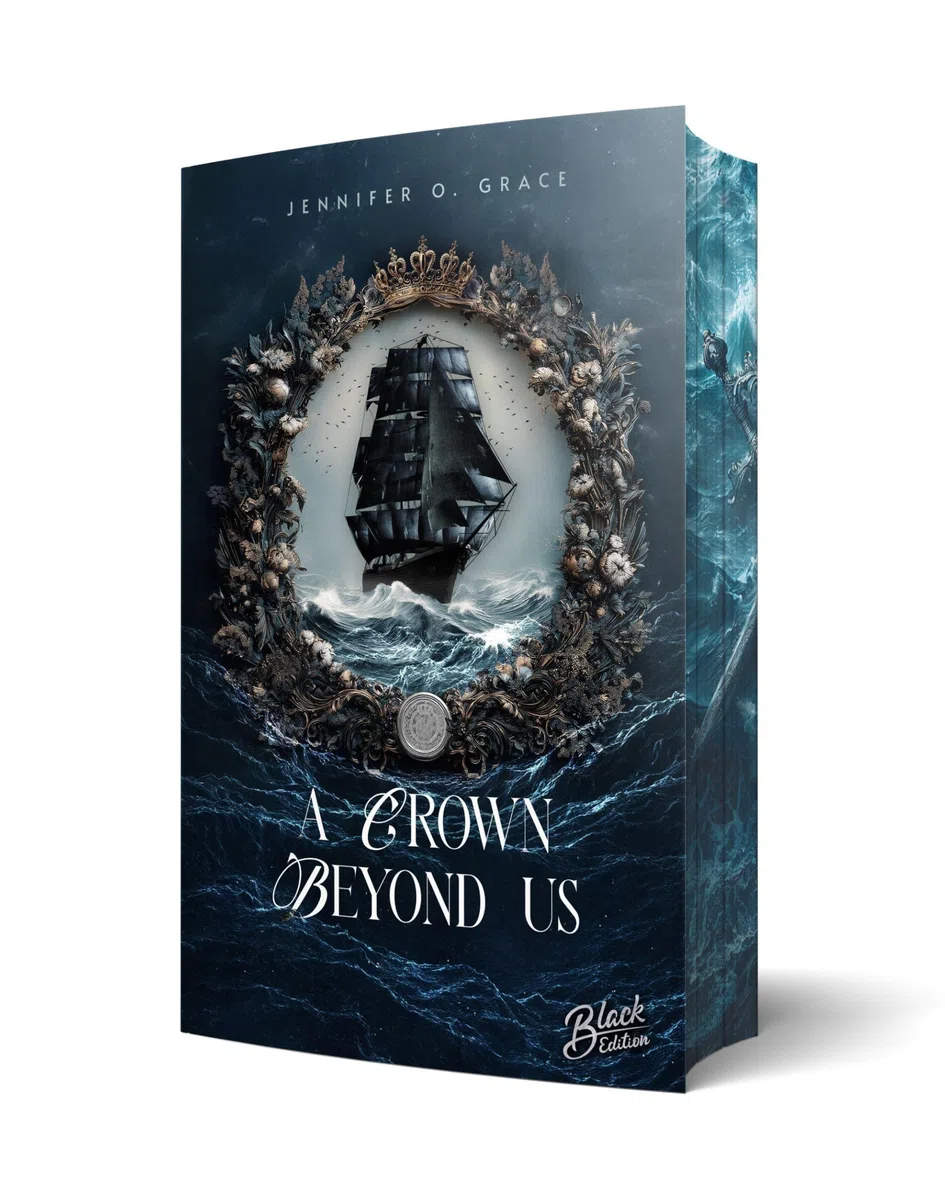 A Crown beyond us: Mit wunderschönem limitierten Farbschnitt (Beyond Us-Reihe, Band 1)