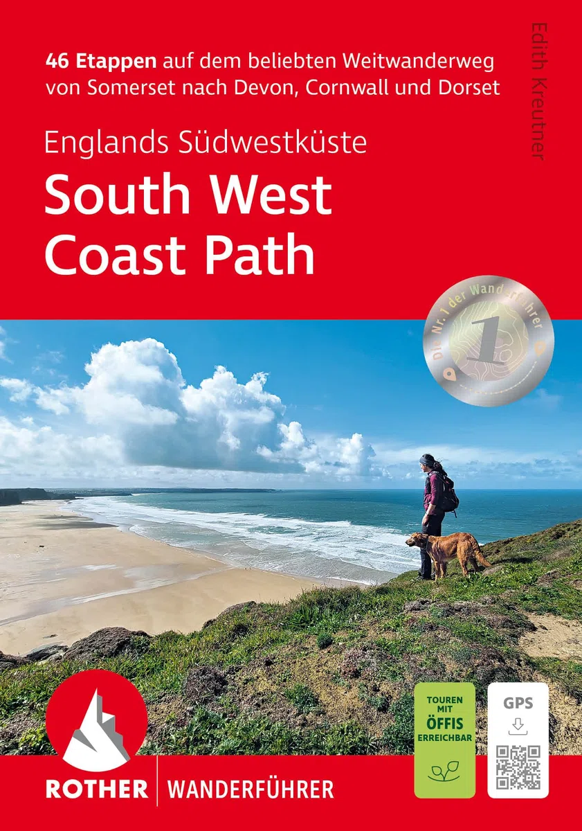 Englands Südwestküste: South West Coast Path: 46 Etappen auf dem beliebten Weitwanderweg von Somerset nach Devon, Cornwall und Dorset. Mit GPS-Tracks (Rother Wanderführer)