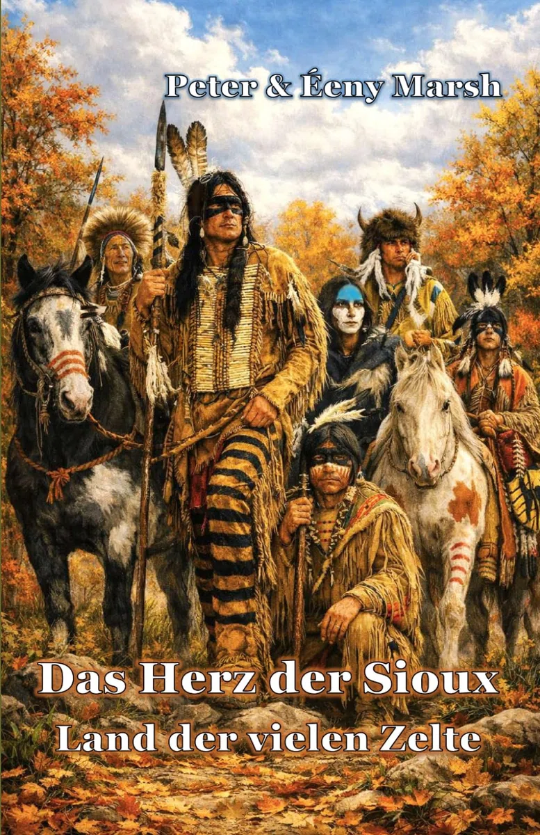 Das Herz der Sioux Land der schwarzen Berge: Land der schwarzen Berge