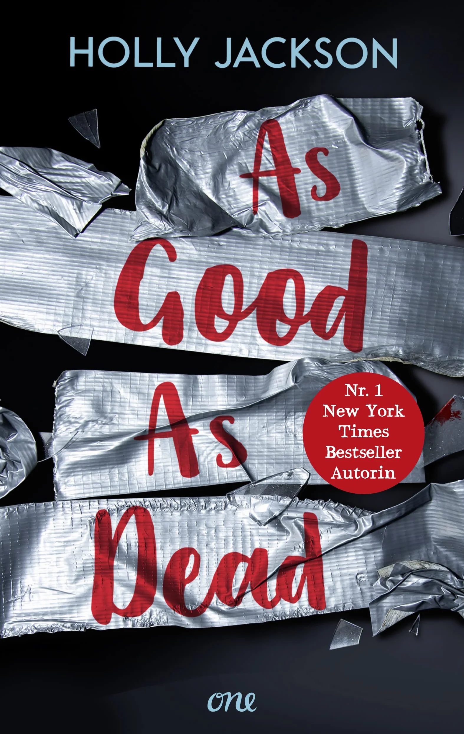 As Good as Dead: Endlich auf Deutsch lieferbar – ein Muss für Krimifans! (A Good Girl's Guide to Murder, Band 3)