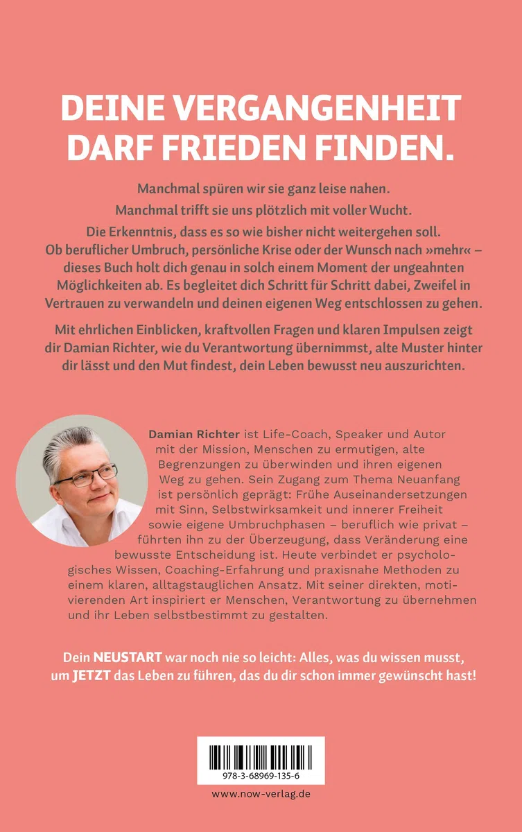 Dein Neustart beginnt jetzt: Wie du alte Muster durchbrichst und endlich zu dir selbst findest