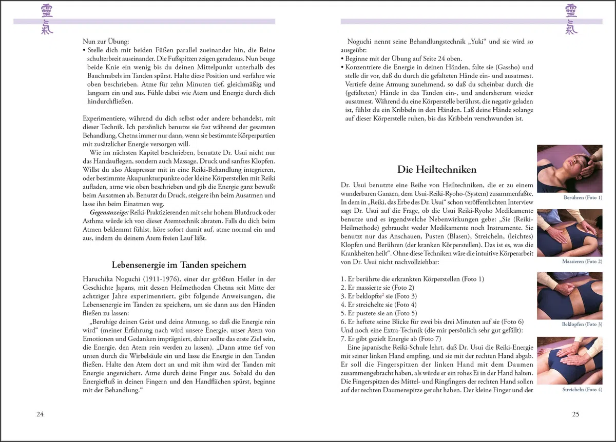 Original Reiki-Handbuch des Dr. Mikao Usui: Alle Usui-Behandlungspositionen und Reiki-Techniken für Gesundheit und Wohlbefinden - Mit vielen Fotos