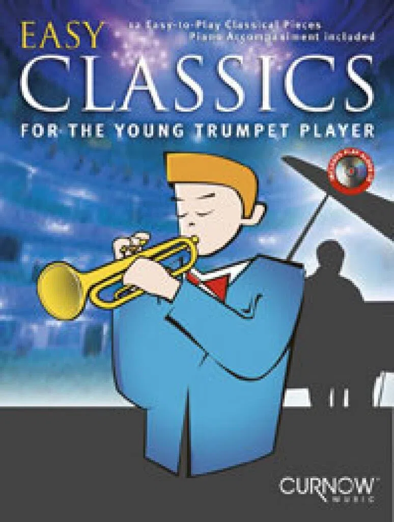 Easy Classics for the Young Trumpet Player [With CD (Audio)] (TROMPETTE)