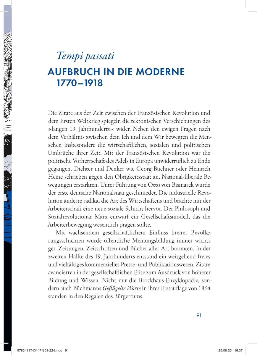 100 berühmte Zitate und ihre überraschenden Geschichten: Von Platon bis Loriot. Den Ursprüngen von Redewendungen und Sprichwörtern auf den Grund gegangen. Illustrierte Zitatensammlung