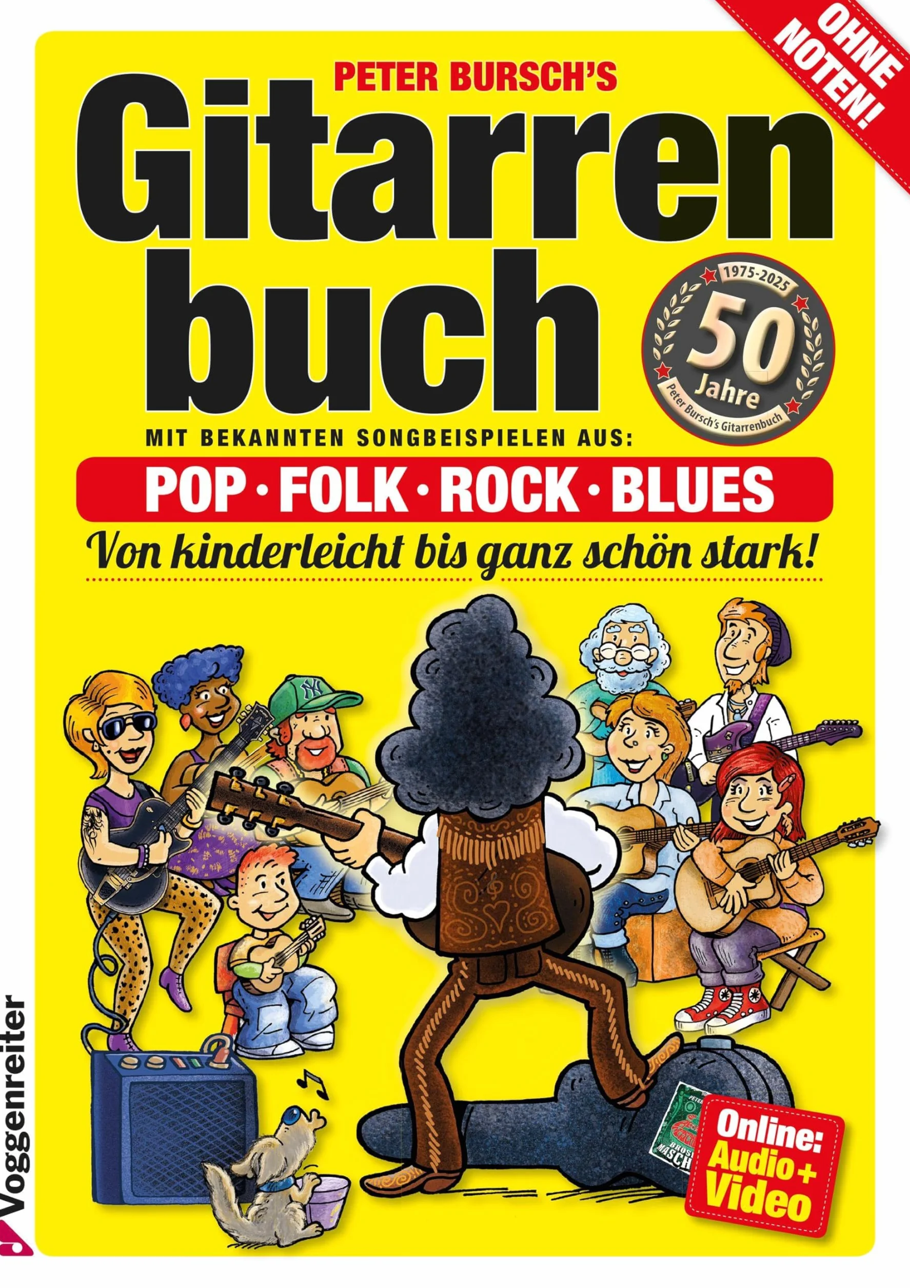 Gitarrenbuch, m. CD-Audio, Bd.1, Mit bekannten Liedbeispielen aus Pop, Folk, Rock & Blues von kinderleicht bis ganz schön stark: Das populärste ... ganz schön stark. Pop, Folk, Rock und Blues