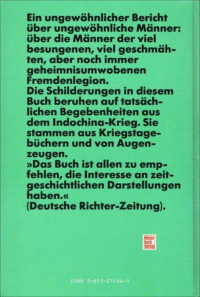 Frankreichs fremde Söhne: Fremdenlegionäre im Indochina-Krieg