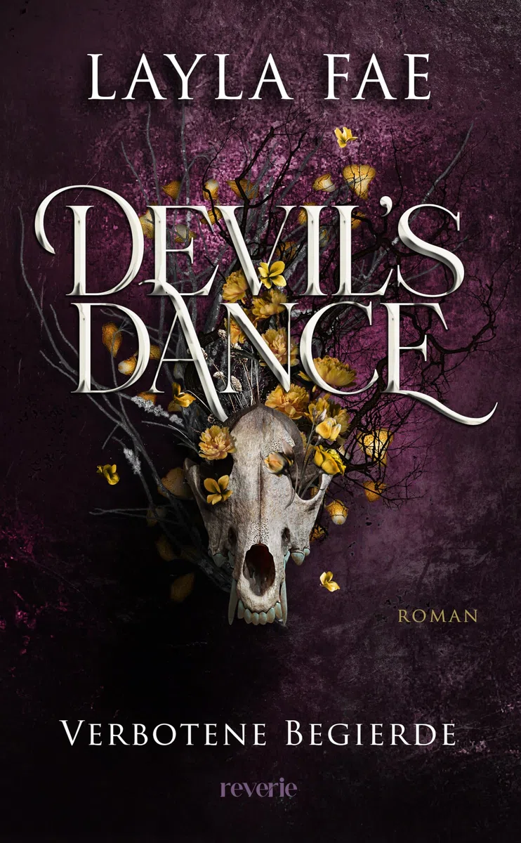 Devil's Dance: Verbotene Begierde: Roman | Dark Romantasy mit Enemies to Lovers-Dynamik | Leidenschaftliches Finale der Jaga and the Devil-Trilogie (Jaga und der Teufel, Band 3)