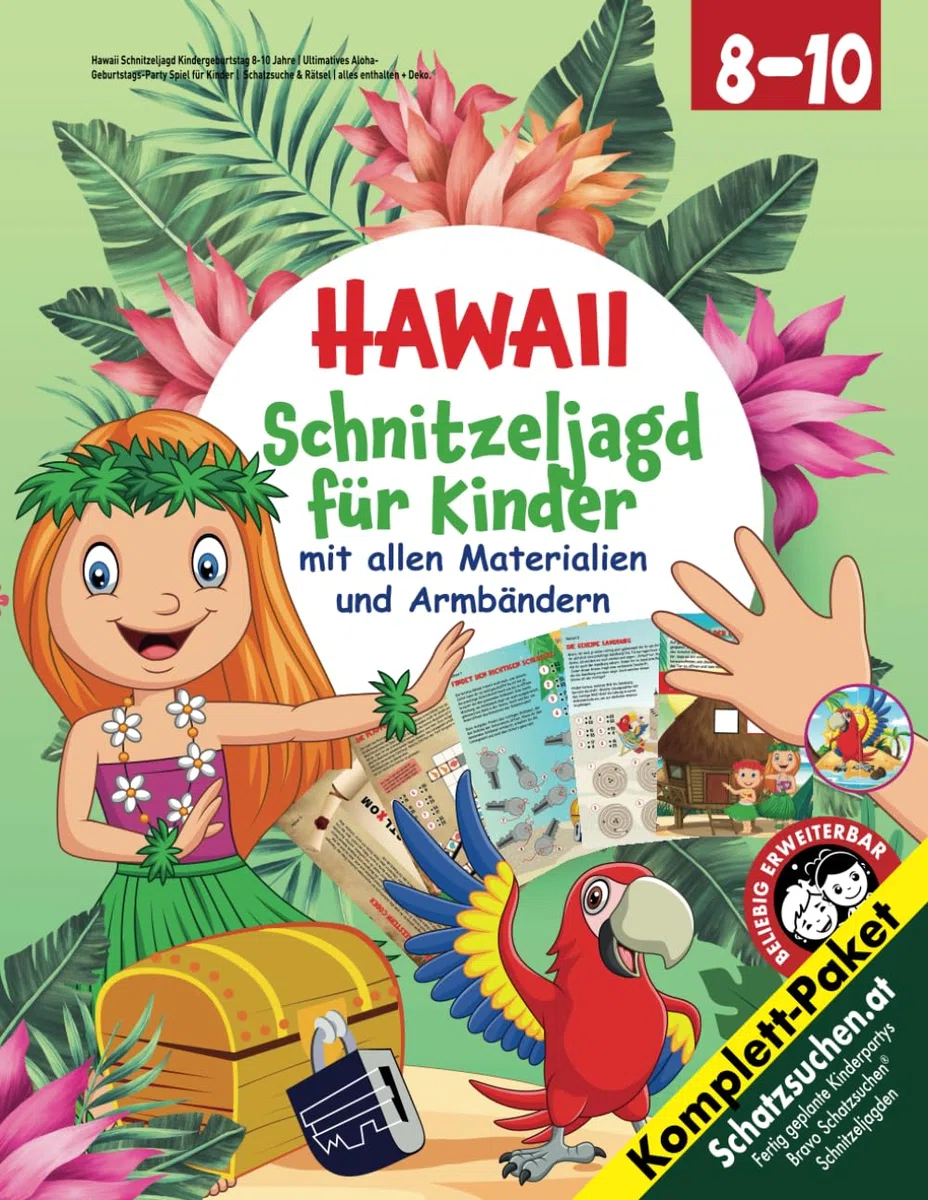 Hawaii Schnitzeljagd Kindergeburtstag 8-10 Jahre: Ultimatives Aloha-Geburtstags-Party Spiel für Kinder | Schatzsuche & Rätsel | alles enthalten + Deko. (Bravo Schatzsuche)