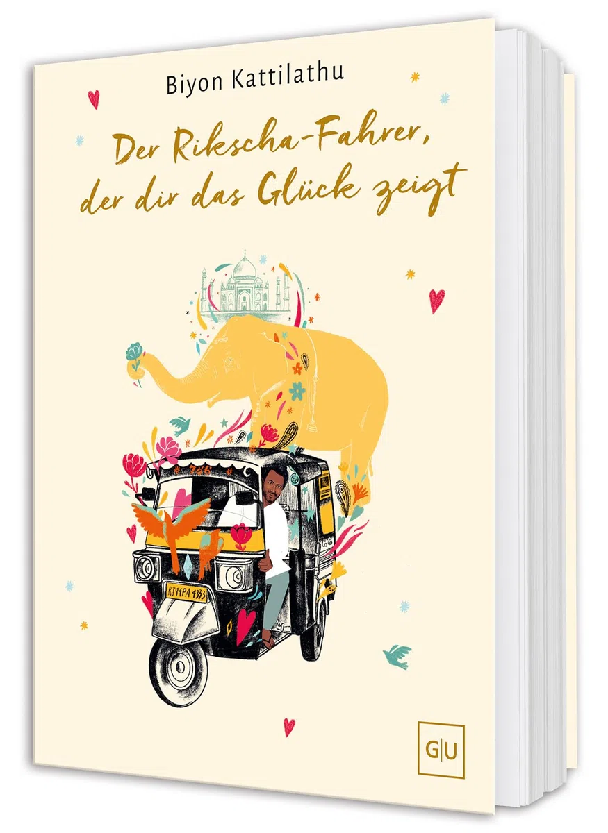 Der Rikscha-Fahrer, der dir das Glück zeigt: Geschichten über Selbstvertrauen, innere Stärke, Zufriedenheit und die Kunst des Loslassens. Wundervoll illustriert für Erwachsene und Kinder