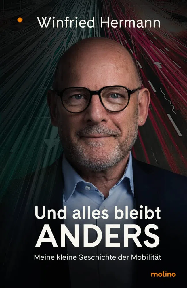 Und alles bleibt anders: Meine kleine Geschichte der Mobilität
