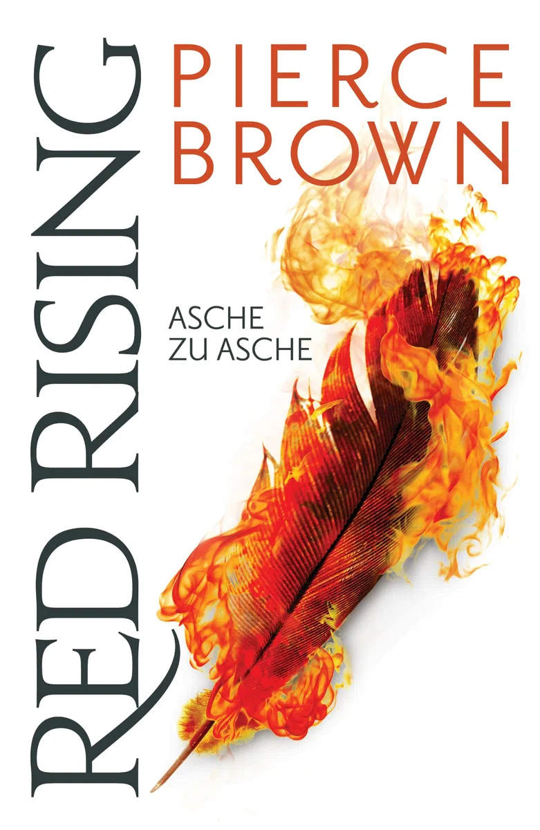 Red Rising - Asche zu Asche: (Red-Rising-Reihe, Band 4)