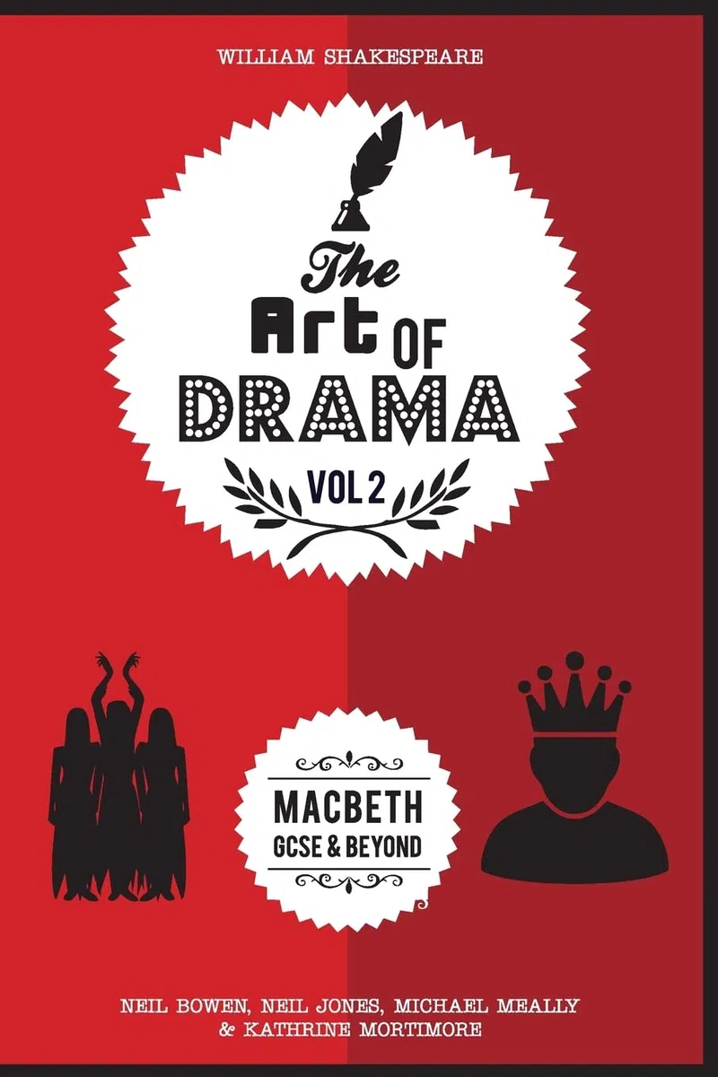 The Art of Drama, Volume 2: Macbeth