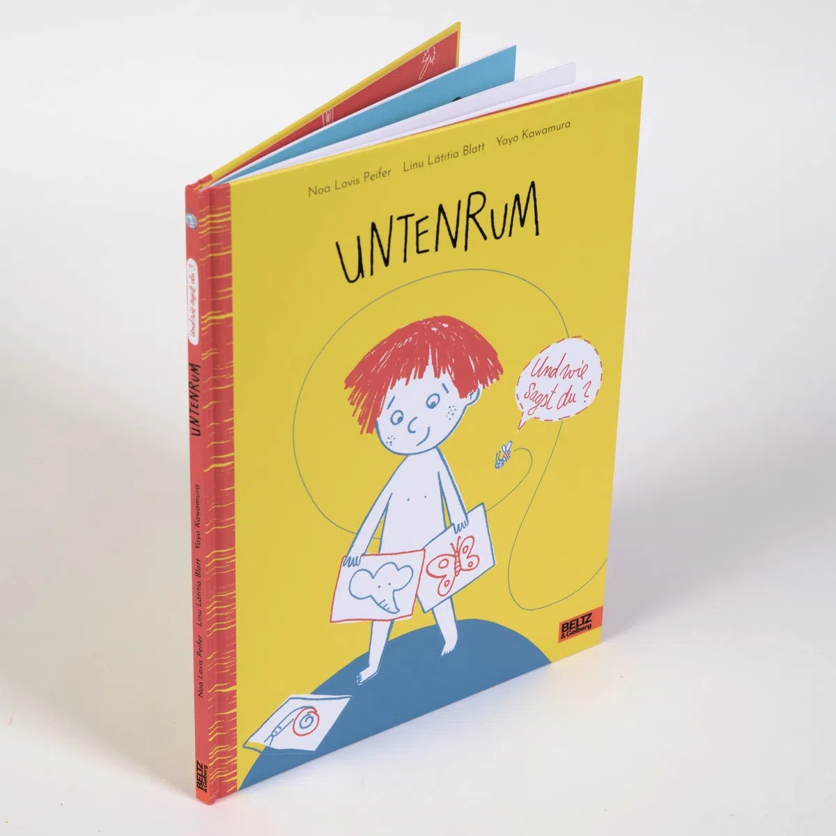 Untenrum: Und wie sagst du?