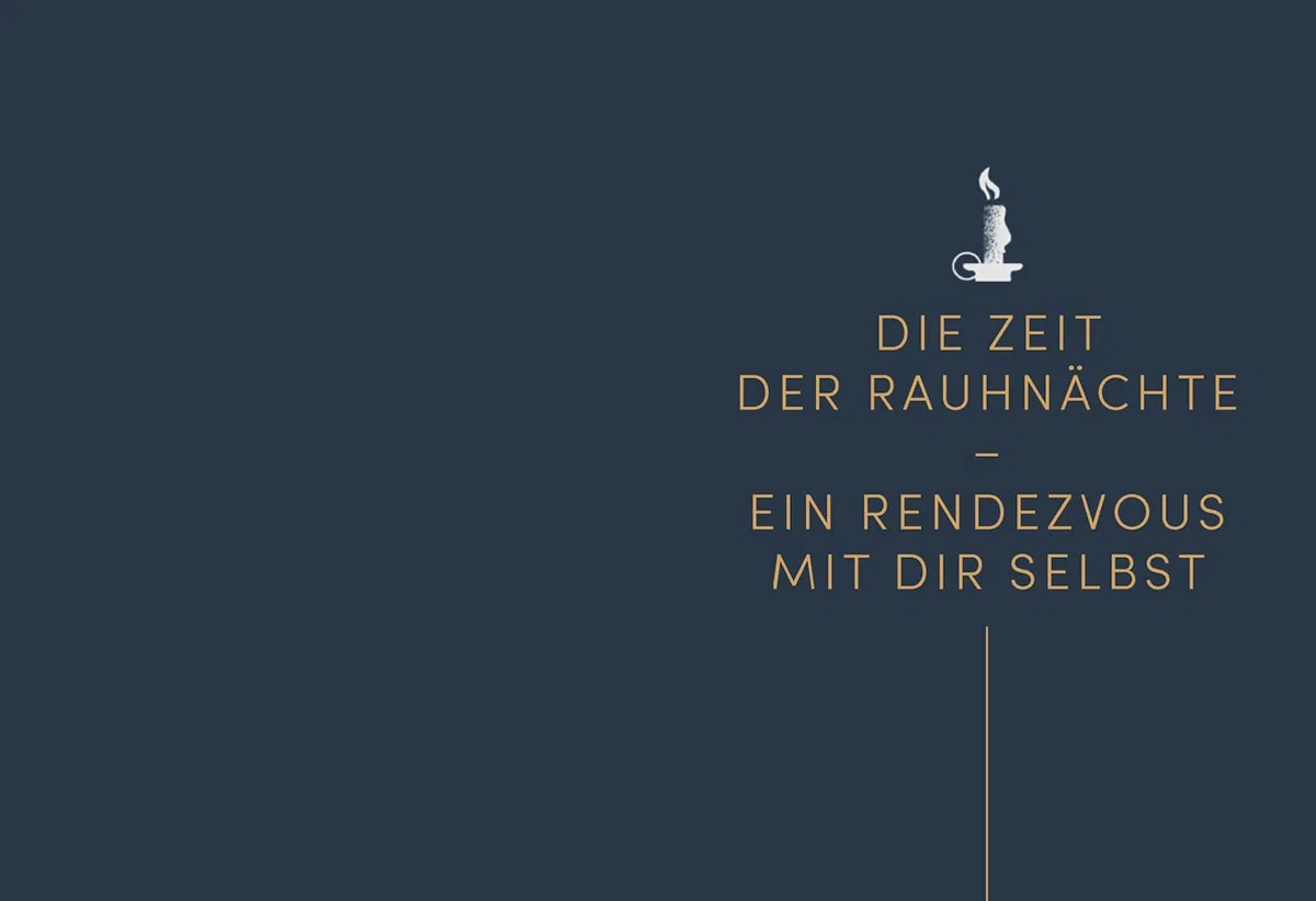 Rauhnächte – 12 Tage nur für dich: Klarheit schaffen, loslassen und Neues wagen