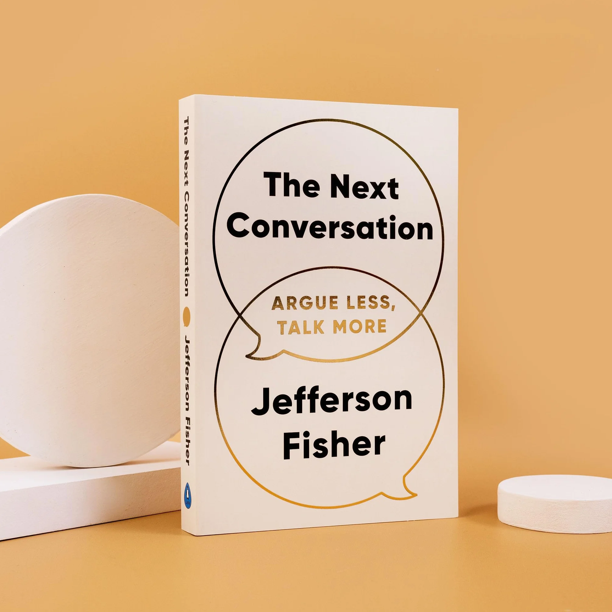 The Next Conversation: Argue Less, Talk More. The Sunday Times bestseller, as heard on the Diary of a CEO podcast