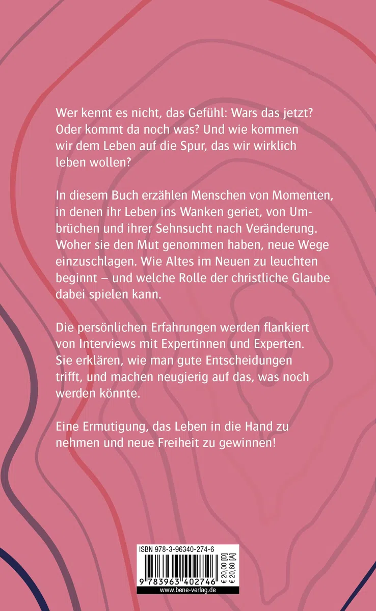 Die Kunst des Neuanfangs: Über den Mut, andere Wege zu gehen