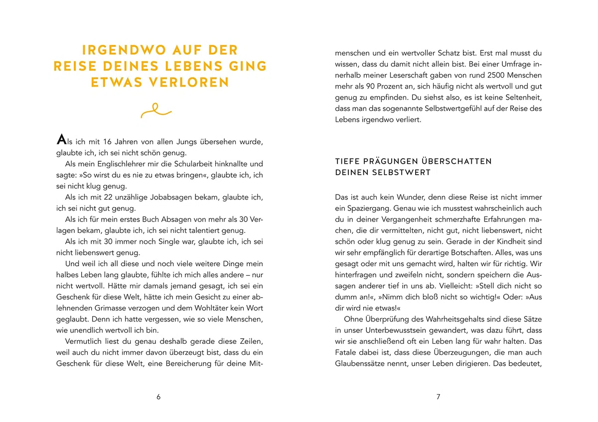 Es ist ein Geschenk, dass es dich gibt: Spüre wieder, wie wertvoll du bist. SPIEGEL-Bestseller (Lebenshilfe Inspiration)