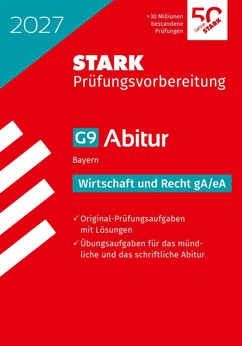 STARK Wirtschaft/Recht gA/eA - Abitur 2027 Bayern - Prüfungsvorbereitung (Abitur-Prüfungen)