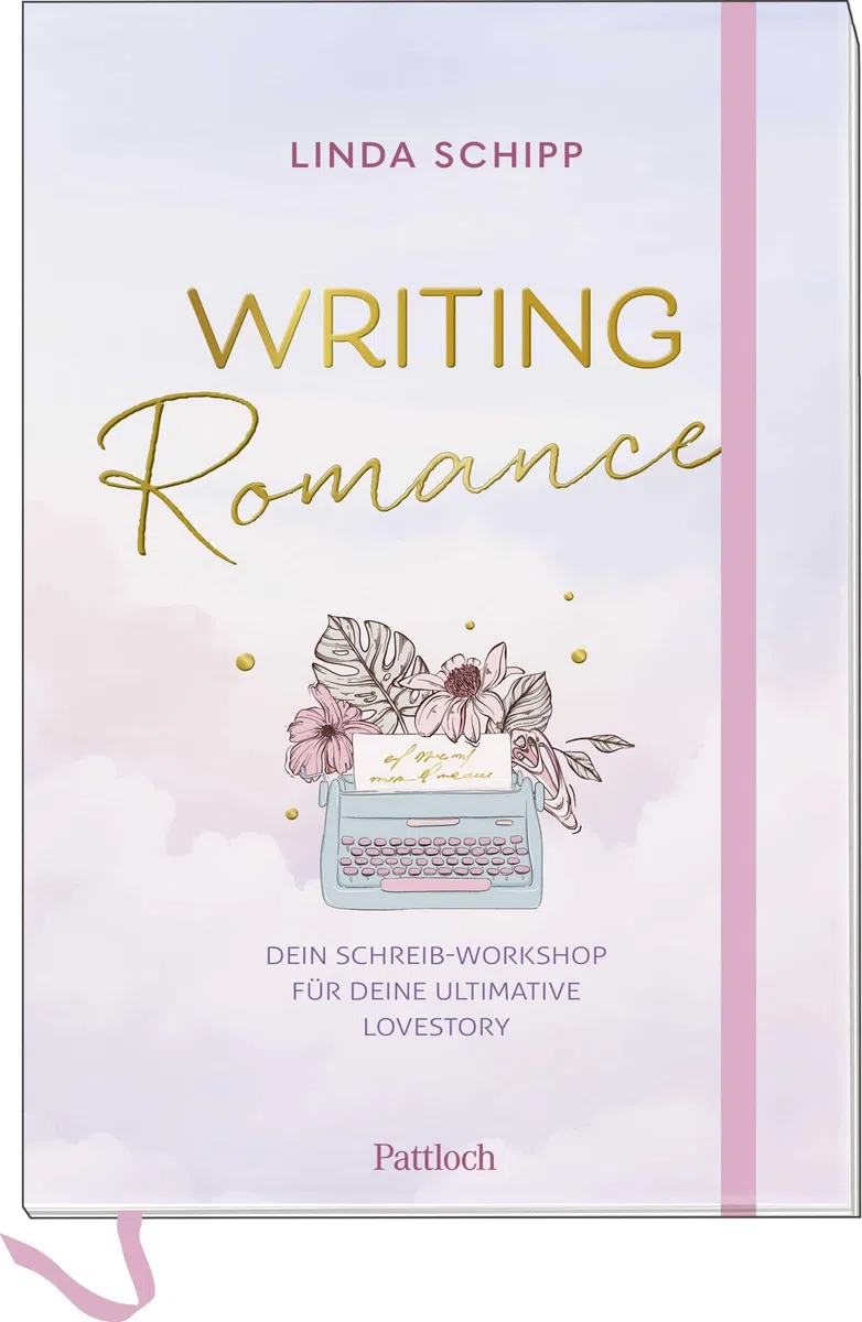 Writing Romance. Dein Schreib-Workshop für deine ultimative Lovestory: Schreibcoach für deine eigene Romance-Geschichte, mit vielen Tipps sowie pdf-Dokument zum Download