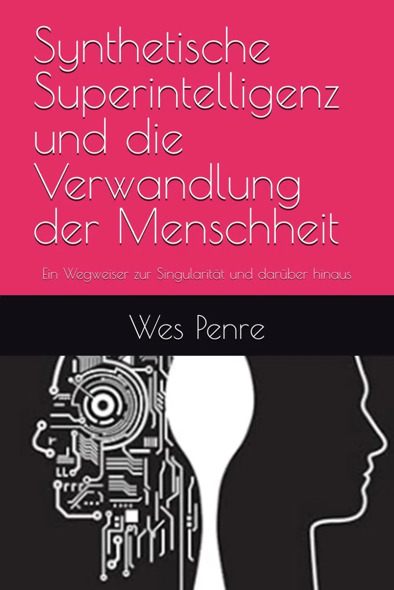 Synthetische Superintelligenz und die Verwandlung der Menschheit: Ein Wegweiser zur Singularität und darüber hinaus
