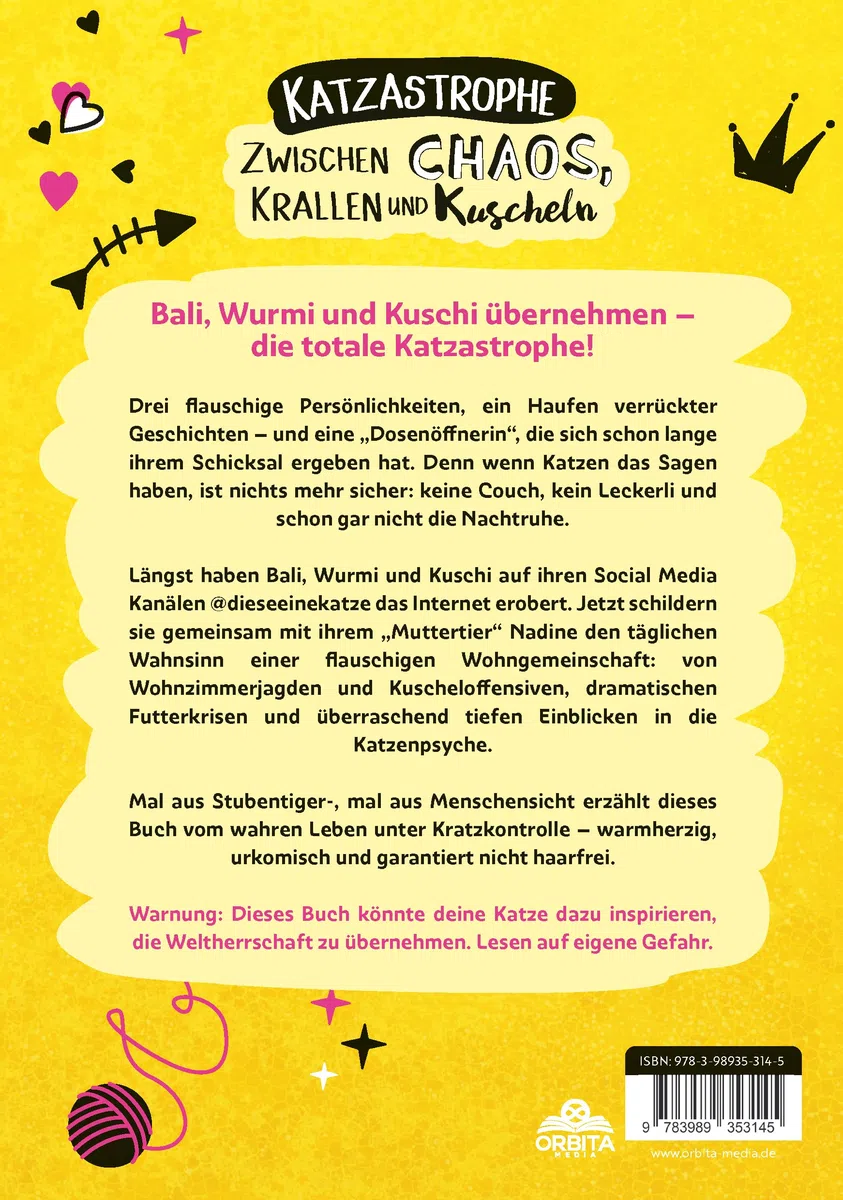 Katzastrophe – Zwischen Chaos, Krallen und Kuscheln: Wurmi, Bali und Kuschi packen aus! Das wahre Leben mit 3 Katzen an der Macht – mit Überlebenstipps für Dosenöffner
