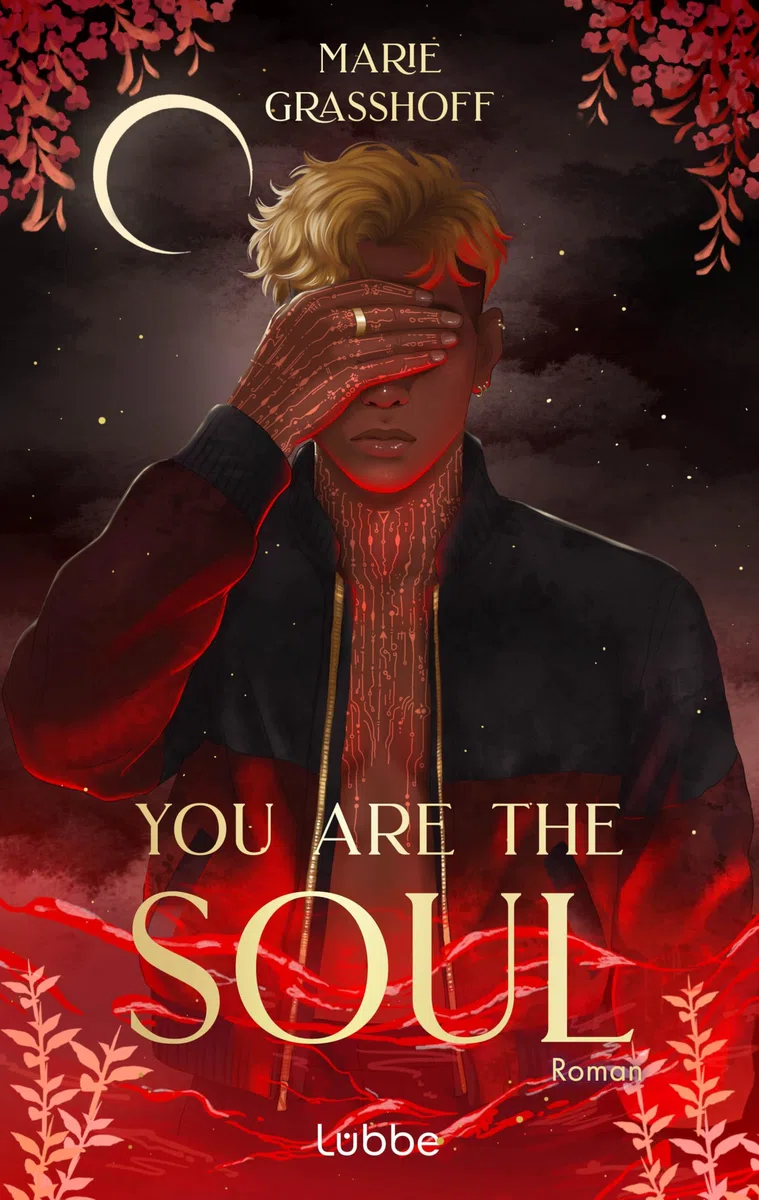 You Are the Soul: Sie kämpft für das System. Er will es brennen sehen. Atemberaubende Dark-Romantasy-Dilogie (House of Blades, Band 2)