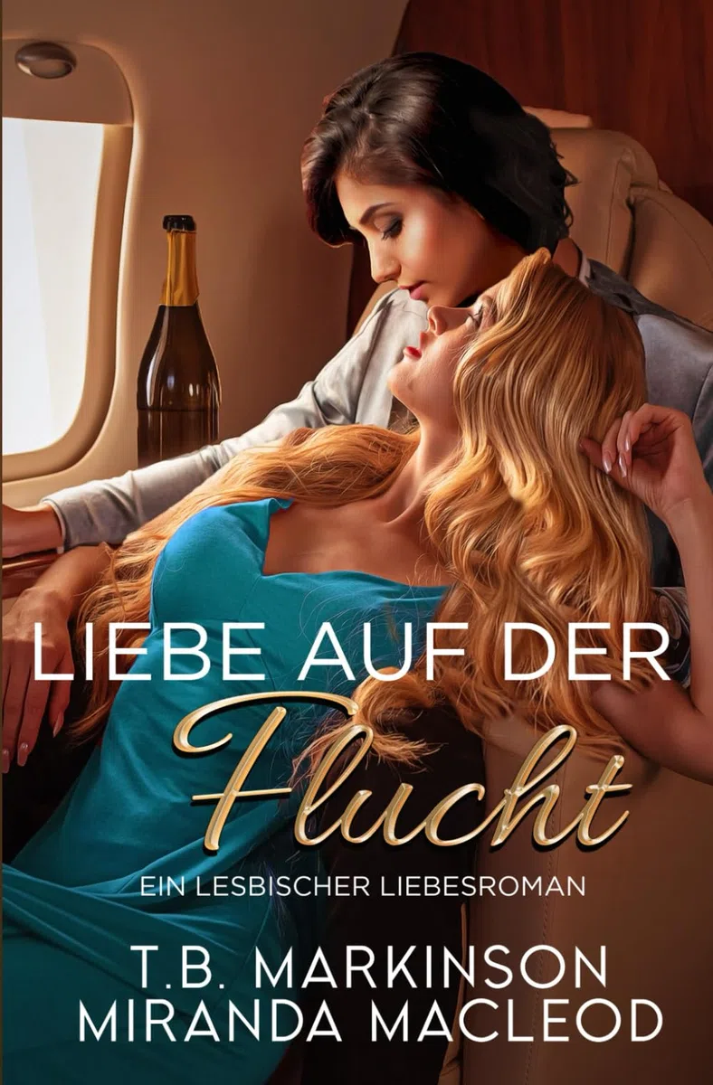 Liebe auf der Flucht: Ein lesbischer Liebesroman