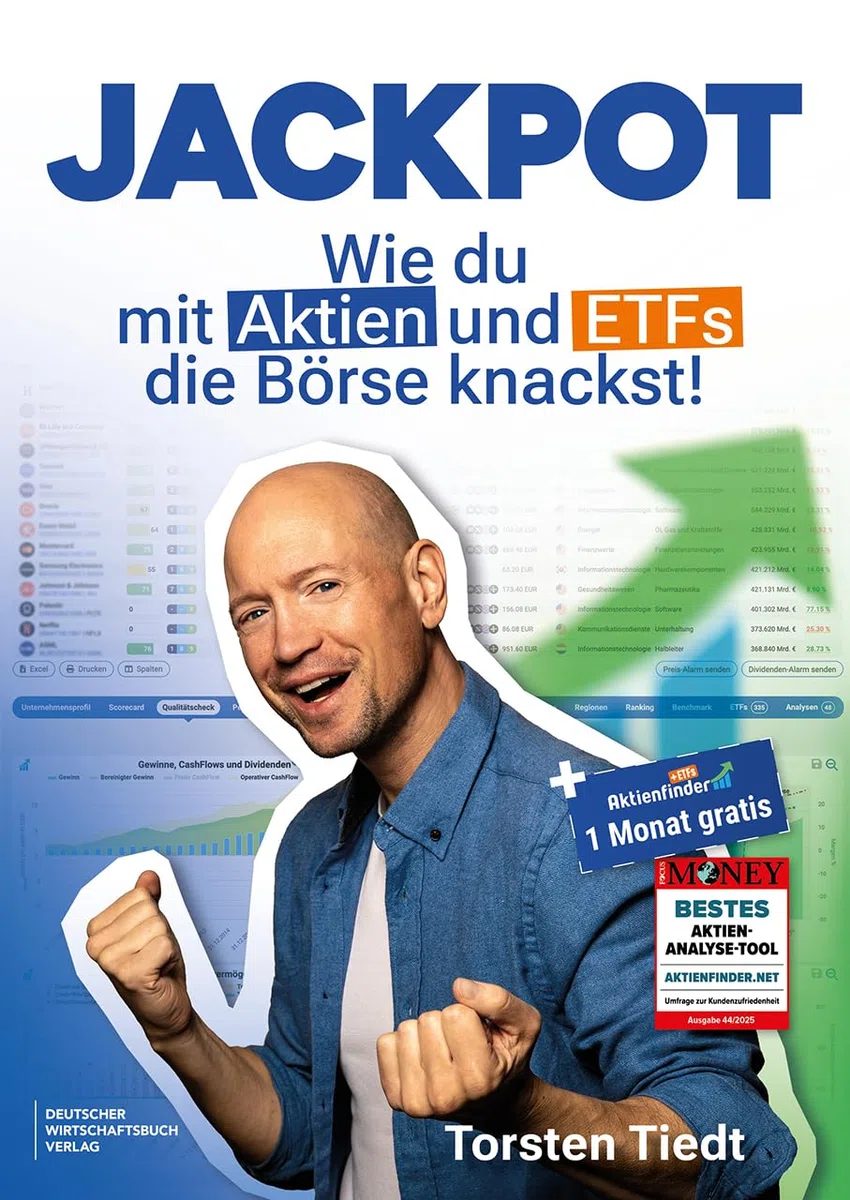 Jackpot: Wie du mit Aktien und ETFs die Börse knackst - Qualitätsaktien und sichere Dividendenzahler finden, persönliche Anlagestrategie entwickeln und Aktiendepot optimieren