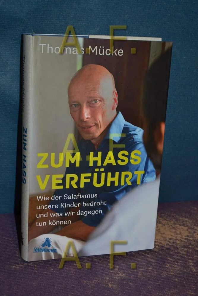 Zum Hass verführt: Wie der Salafismus unsere Kinder bedroht und was wir dagegen tun können