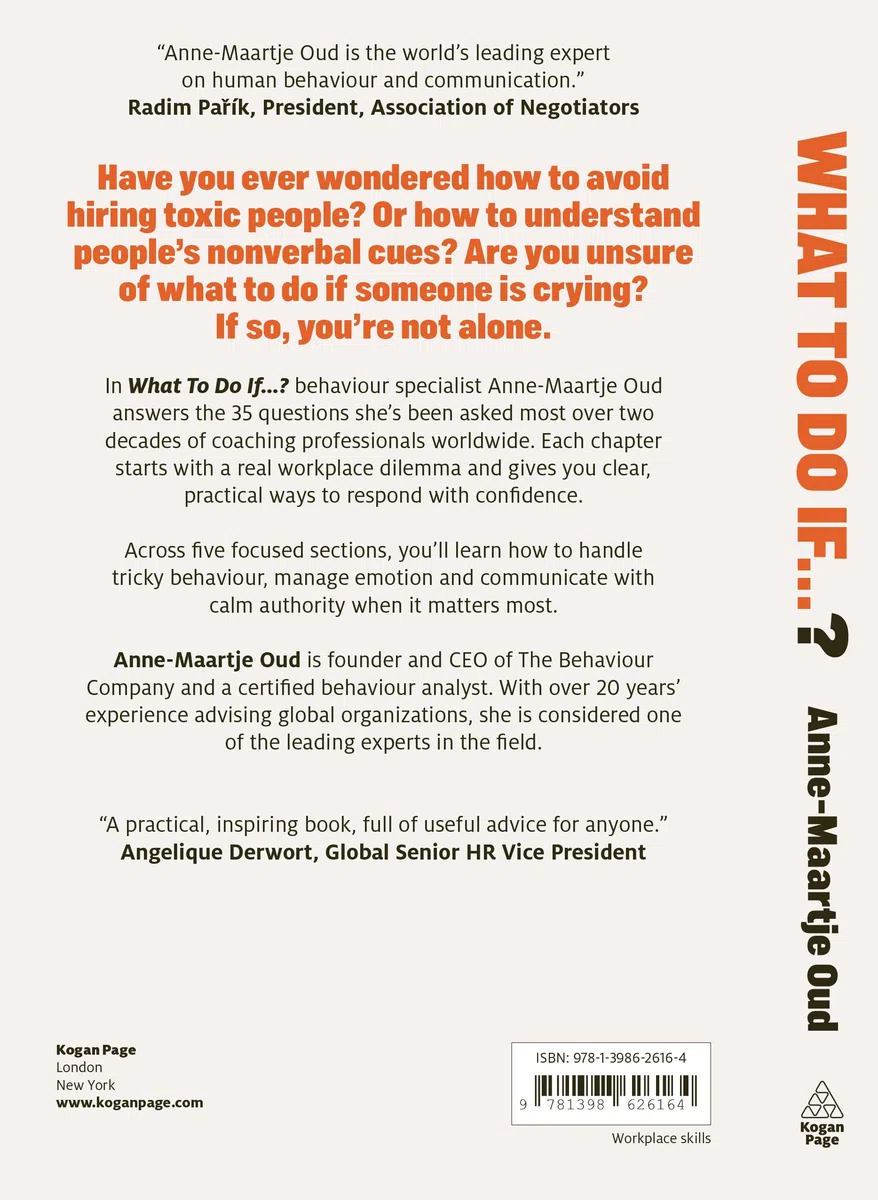What To Do If...?: How to Handle Any Situation at Work and Come Out Winning