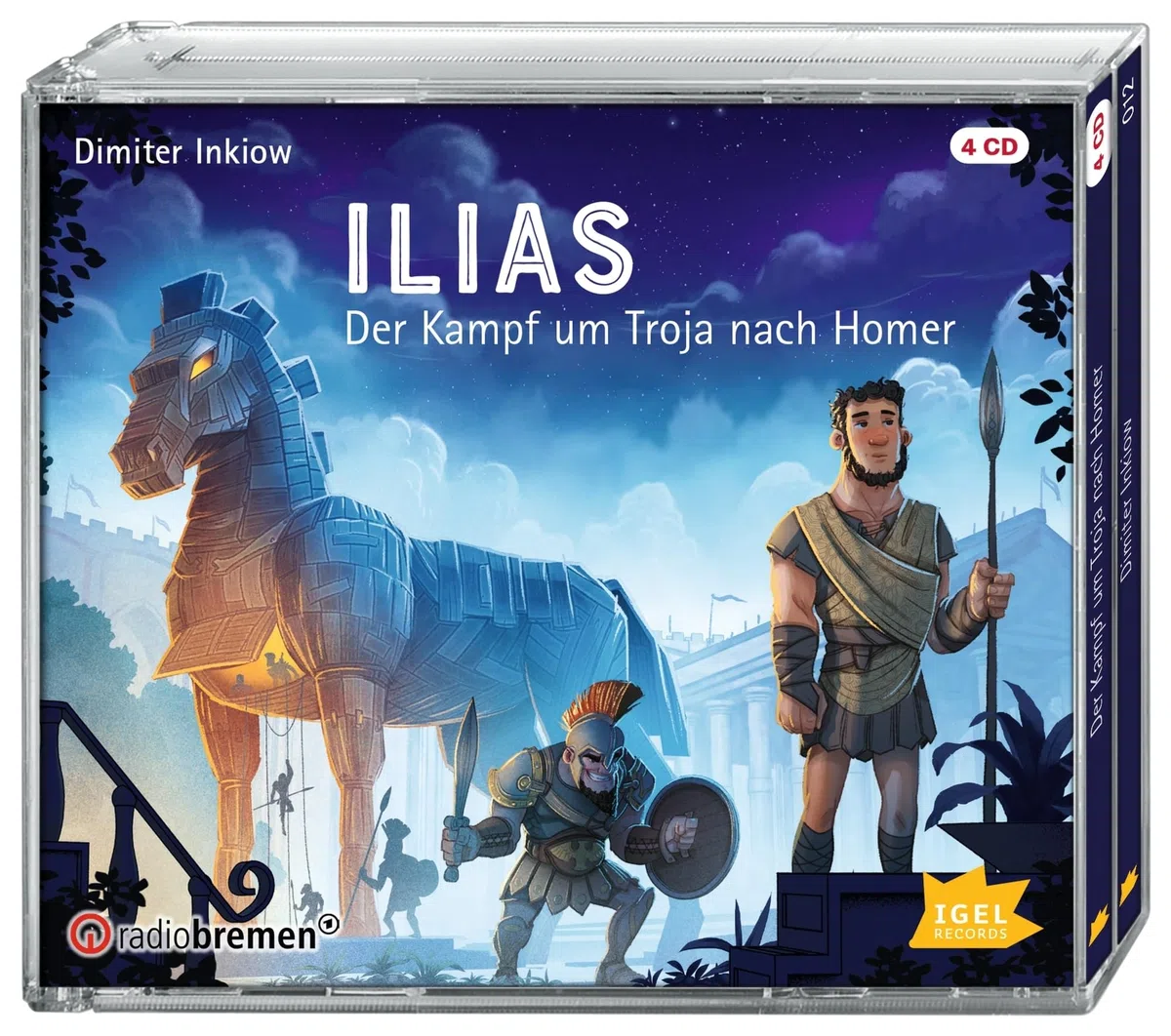 Ilias: Der Kampf um Troja nach Homer (Griechische Mythologie für Kinder)