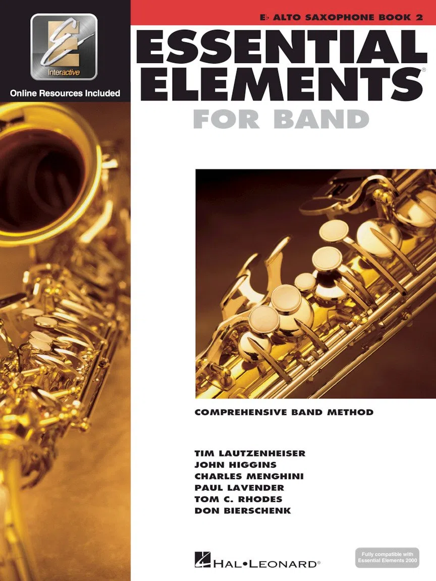 Essential Elements for Band – Eb-Altsaxophon Buch 2 mit EEi Online-Ressourcen | Alt-Saxophon-Lehrbuch und Noten für Schüler und Lehrer von Schulbands ... Band Method : Alto Saxophone Book 2