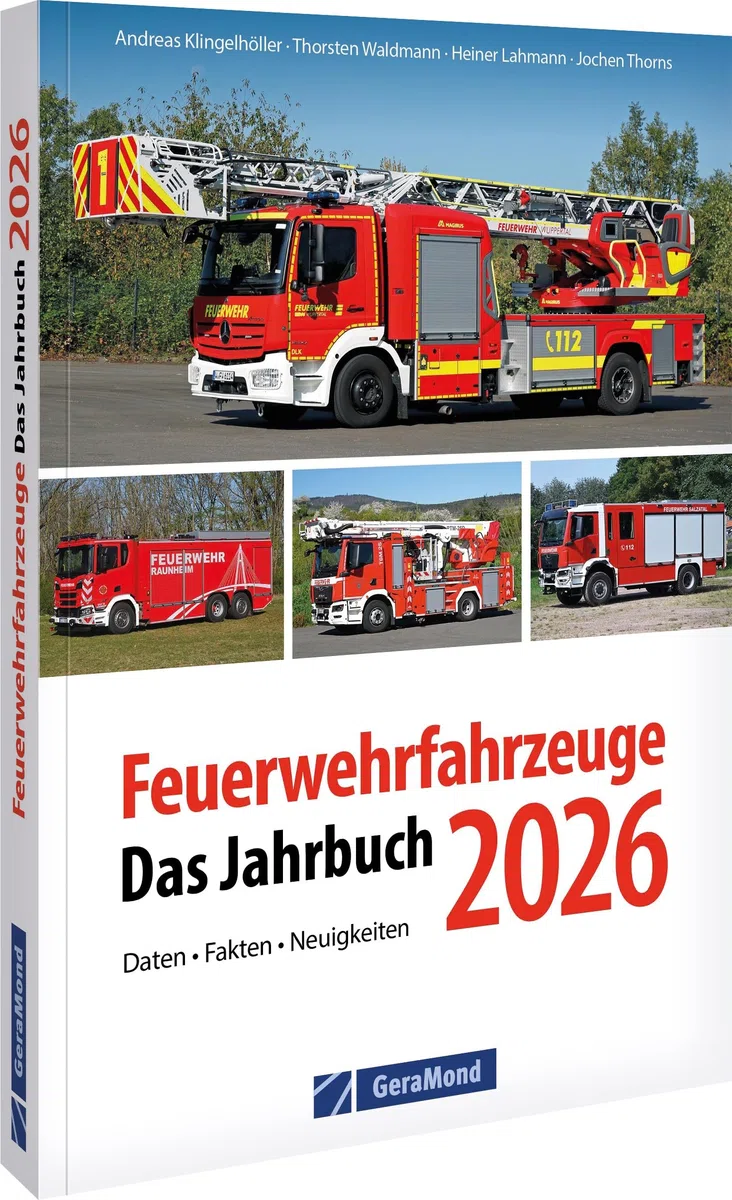 Feuerwehrfahrzeuge 2026: Das Jahrbuch