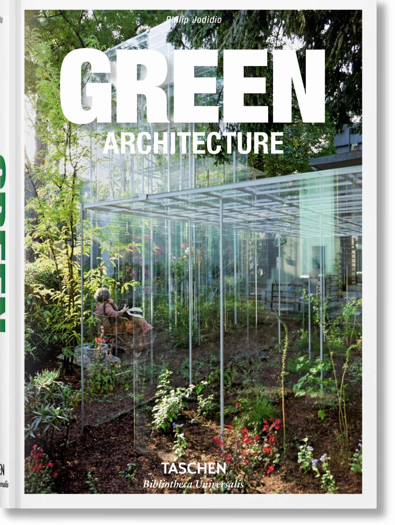 Green Architecture: Mehrsprachige Ausgabe (Bibliotheca Universalis)