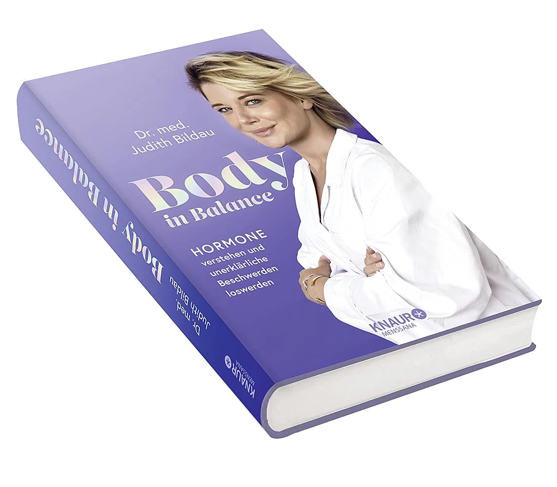 Body in Balance: Hormone verstehen und unerklärliche Beschwerden loswerden | Der Standard-Ratgeber zum Thema Hormone, den jede Frau zu Hause haben sollte