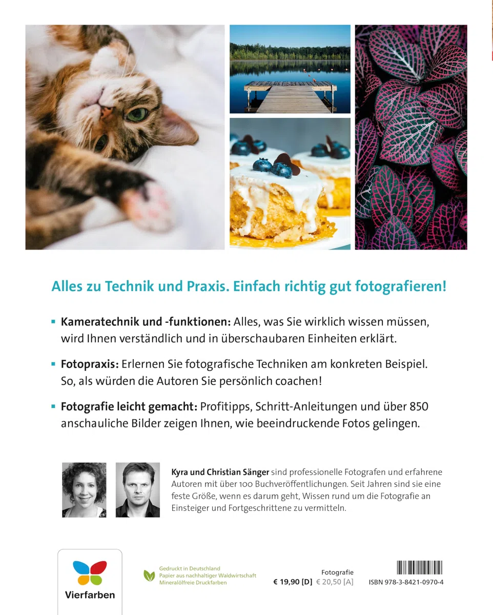 Fotografieren für Einsteiger: Einfach fotografieren lernen. Der praktische Fotokurs für Anfänger (neue Auflage 2023)
