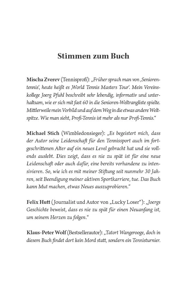 Zweiter Aufschlag: Mit 60 Jahren in die Tennis-Weltrangliste – Altern mal ganz anders. Die Autobiografie von Joerg Pfuhl.