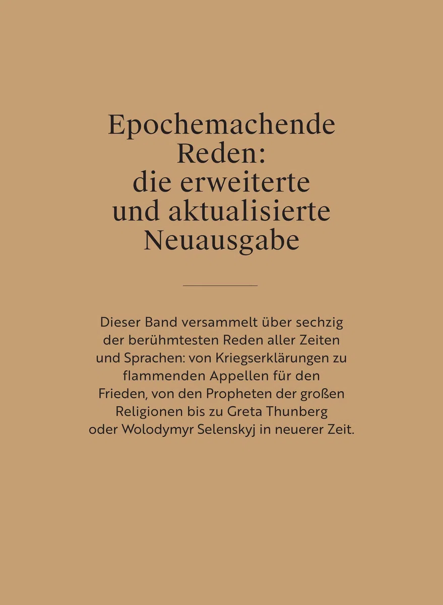 Reden, die unsere Welt veränderten: Erweiterte und aktualisierte Ausgabe | Mit Biografien und einem Begleittext zur historischen Bedeutung jeder Rede