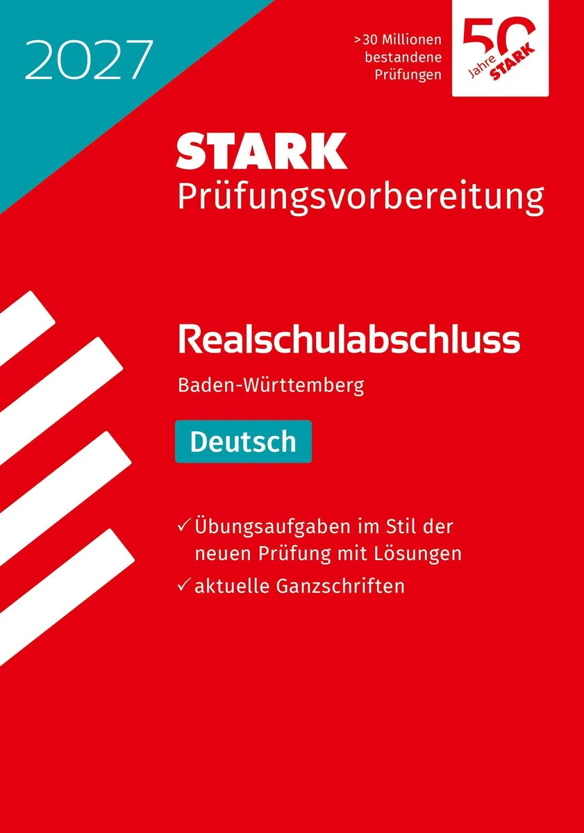STARK Deutsch - Realschulabschluss 2027 BW - Prüfungsvorbereitung (Abschlussprüfungen)