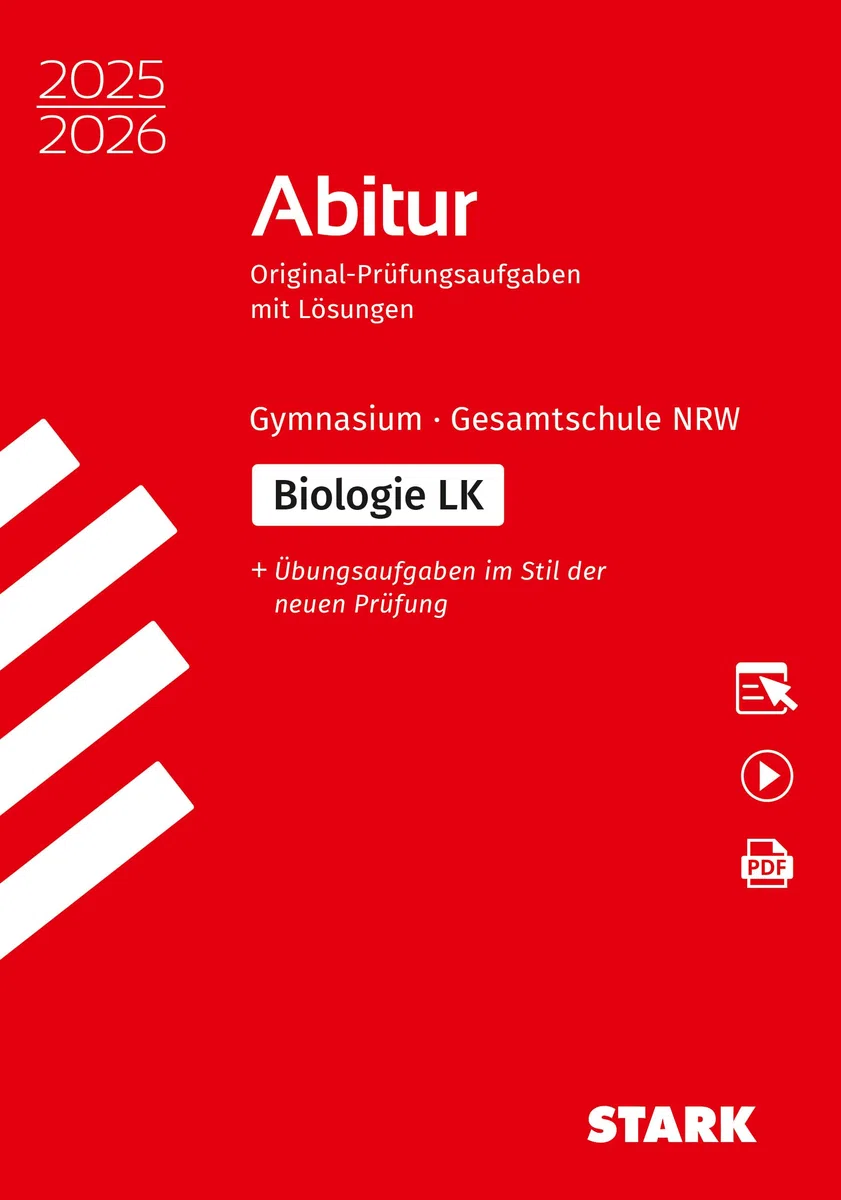 STARK Biologie LK - Abitur 2025/2026 NRW - Prüfungsvorbereitung (Abitur-Prüfungen)