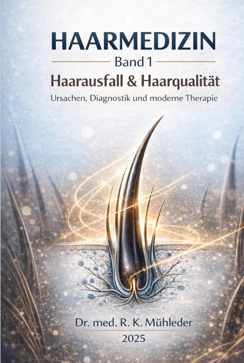 HAARMEDIZIN – Band 1 Haarausfall & Haarqualität: Ursachen, Diagnostik und moderne Therapie