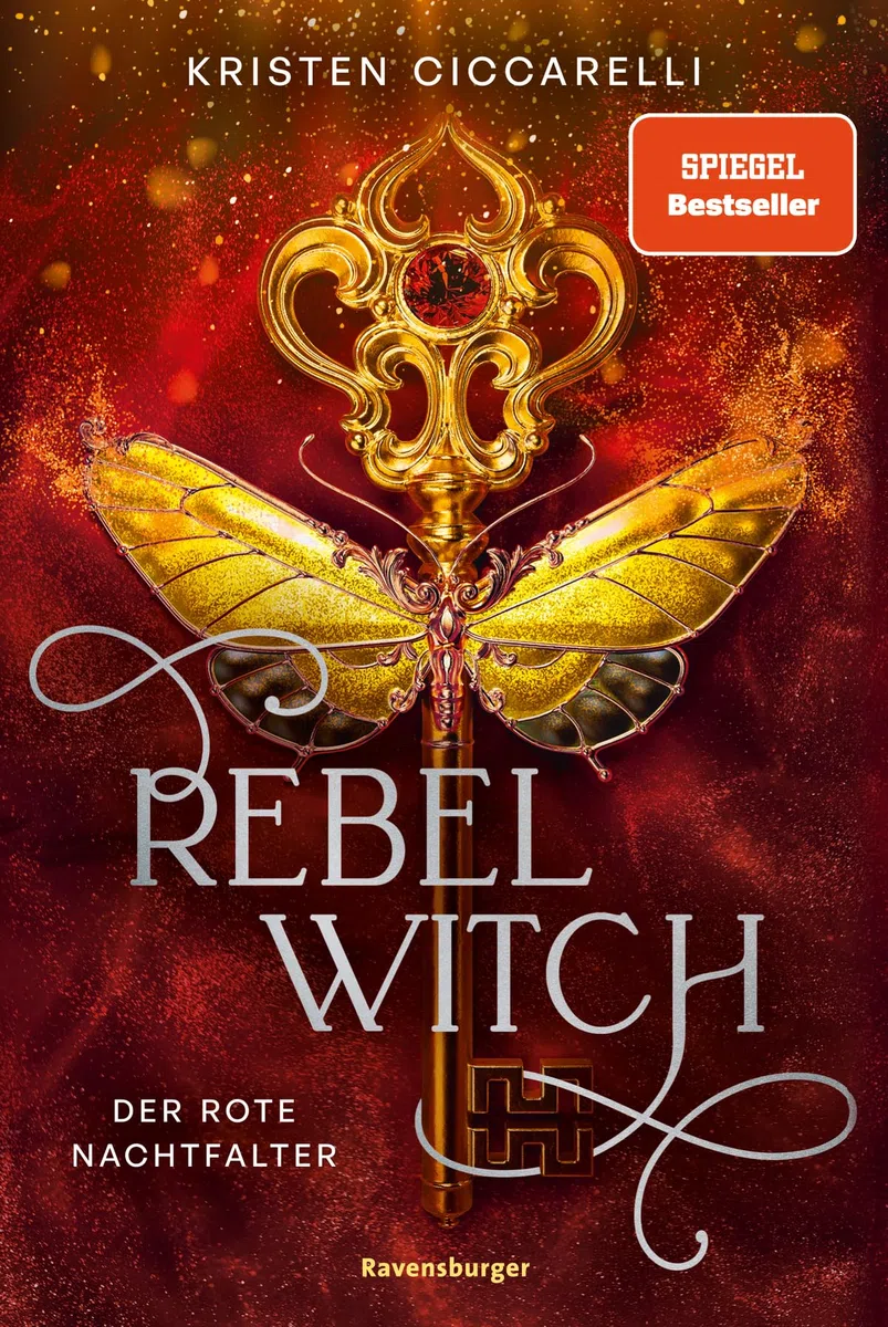 Rebel Witch. Der rote Nachtfalter, Band 2 (SPIEGEL Bestseller | Knisternde New-Adult-Romantasy) (Der rote Nachtfalter, 2)