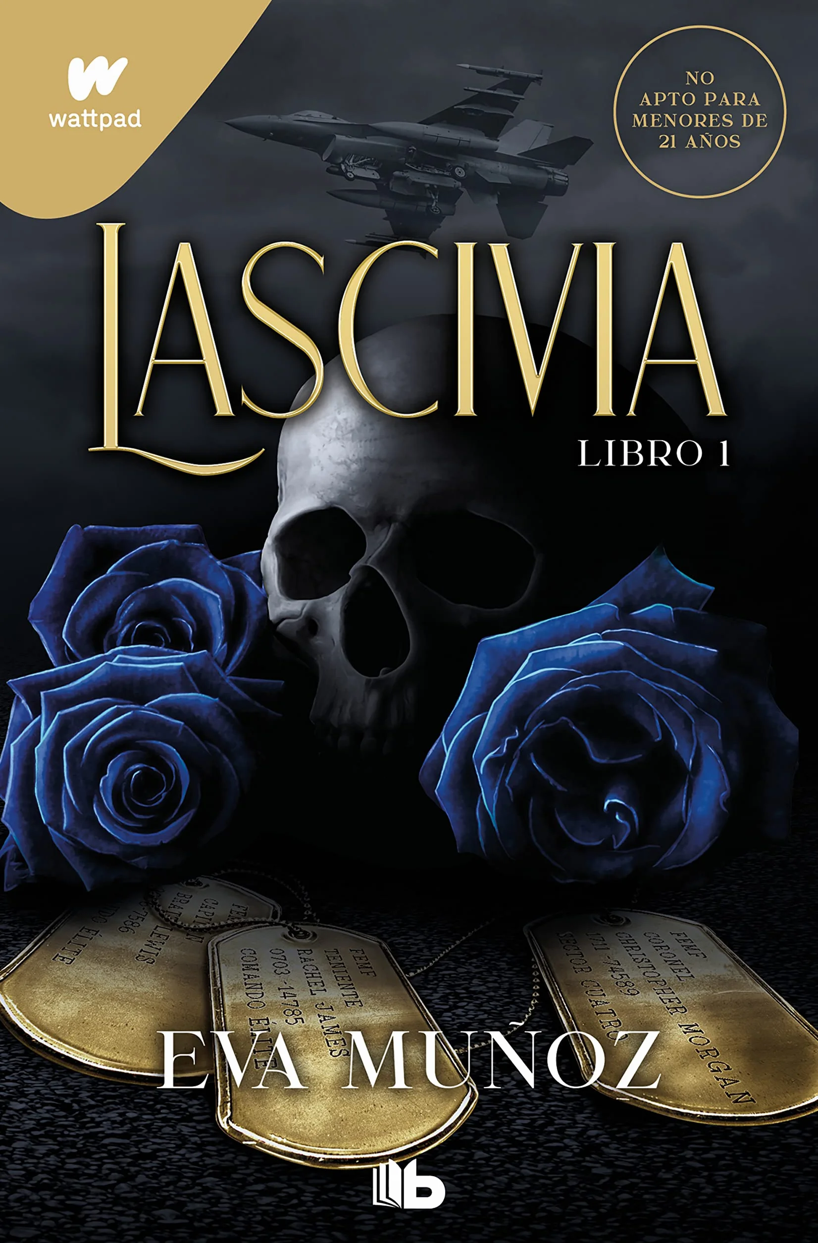 Lascivia. Libro 1 (Pecados placenteros 1) (Ficción, Band 1)