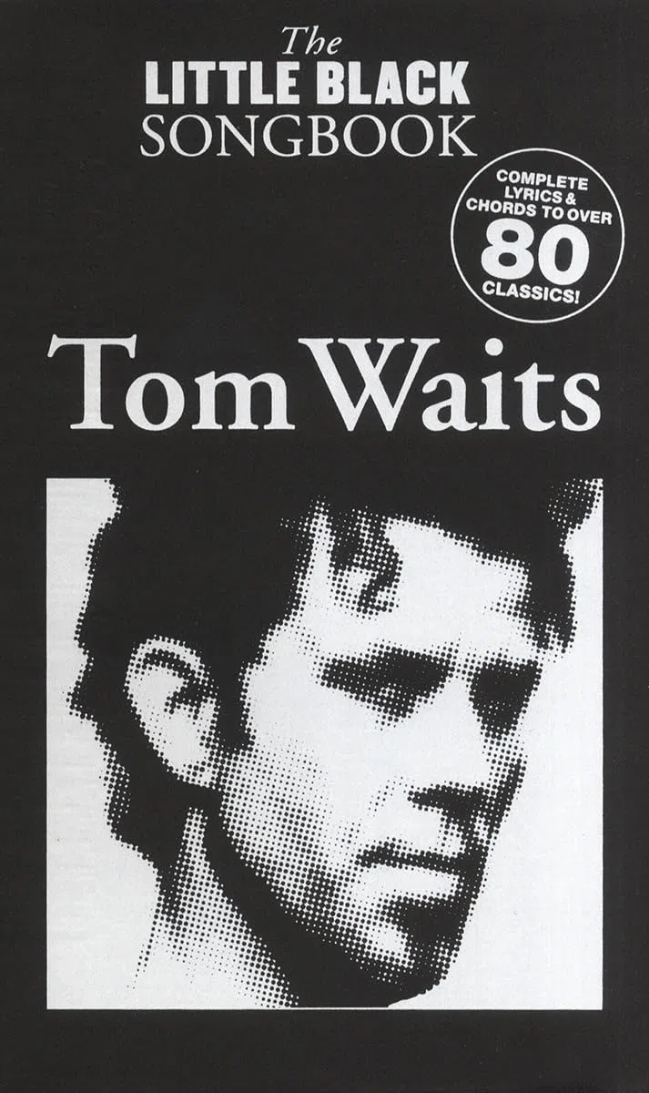 Tom Waits (Little Black Songbook)