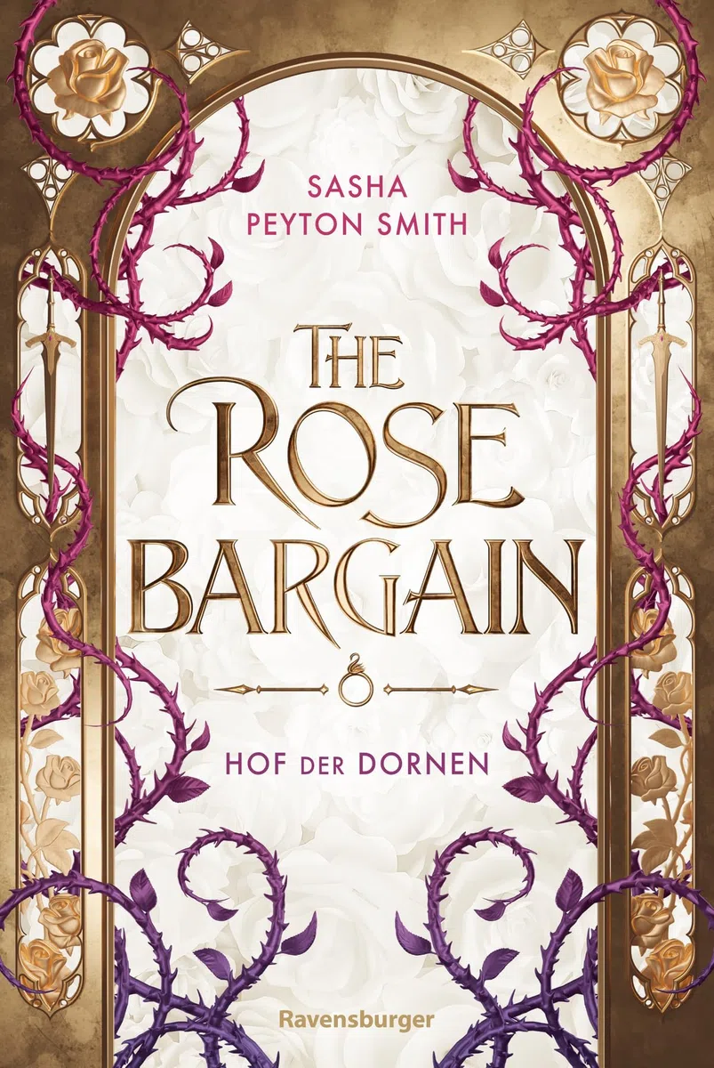 Hof der Dornen, Band 1: The Rose Bargain (Hinreißende Royal Romantasy mit Fae-Magie) (Hof der Dornen, 1)